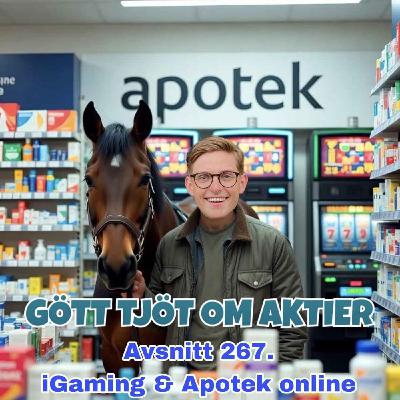 267. iGaming & Apotek online