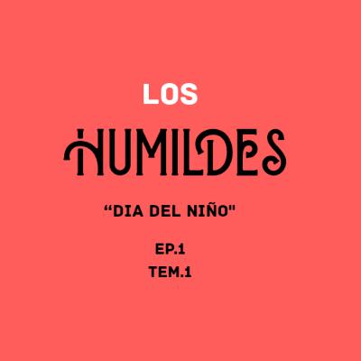 El día del niño - los humildes