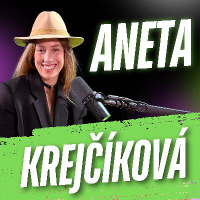 278: Kráska v nesnázích: Aneta Krejčíková a cesta k vlastnímu bydlení