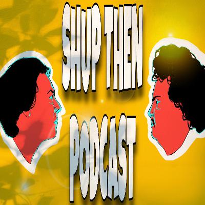 Shup Then Ep 31 ft, Two Paisas