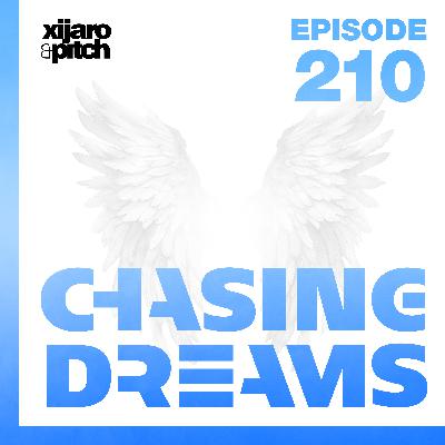 Chasing Dreams 210 Chasing Dreams 210