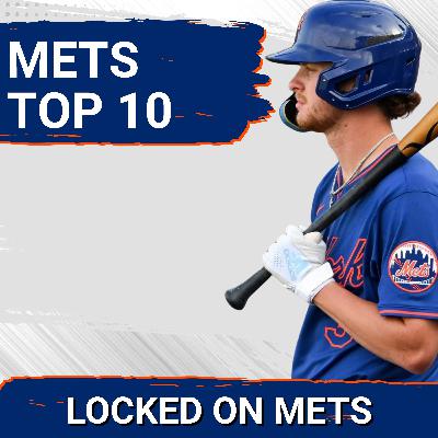 Prospect RANKINGS: Who Are the TOP 10 in the Mets System?