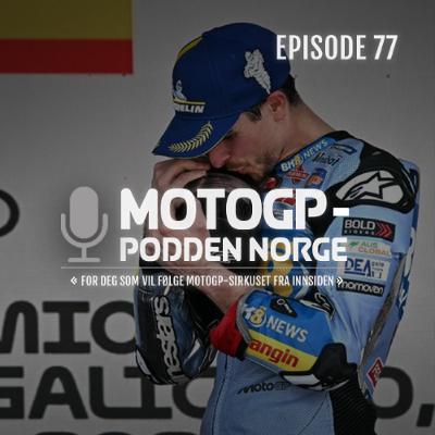 #77 Endelig seier for Alex, men Yamaha imponerer!