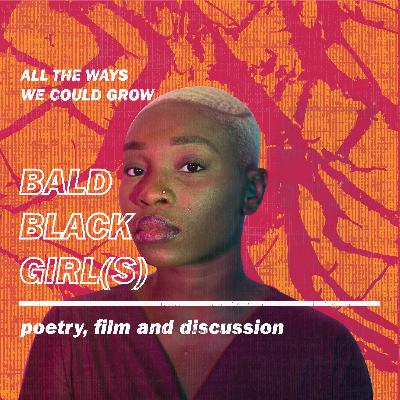 Bald Black Girl(s)