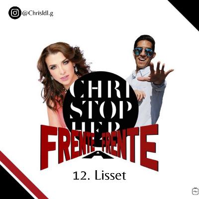 T2:12 "Frente a Frente con Lisset"