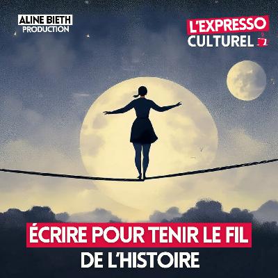 Écrire pour tenir le fil de l'histoire