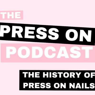 A History of Press On Nails & Where Is Our Industry Heading?!