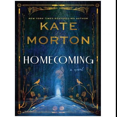 (Read) Download Homecoming by : (Kate Morton)