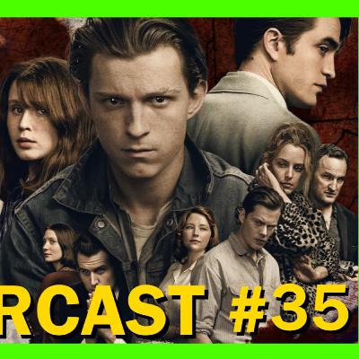 #35 O Diabo de cada dia, Ratched, Sem Maturidade pra isso, The Thirdy Day, Alive, The Boys 4 e 5 #35 O Diabo de cada dia, Ratched, Sem Maturidade pra isso, The Thirdy Day, Alive, The Boys 4 e 5