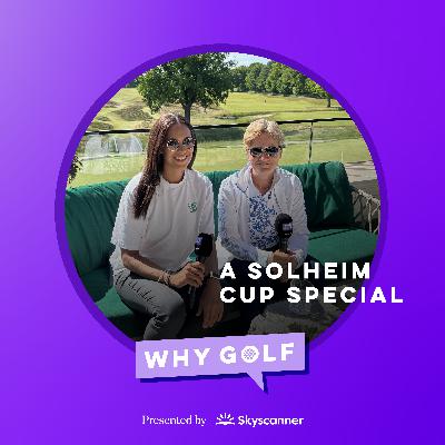 Solheim Cup takeover in the Netherlands! With guest host Henni Zuël, Catriona Matthew and Anne van Dam