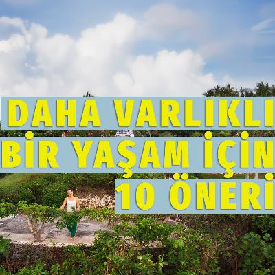 67 - Bu 10 Prensip Sizi Daha Varlıklı Kılacak