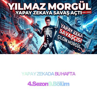 Beklenen Oldu! Yılmaz Morgül Yapay Zekaya Savaş Açtı😮