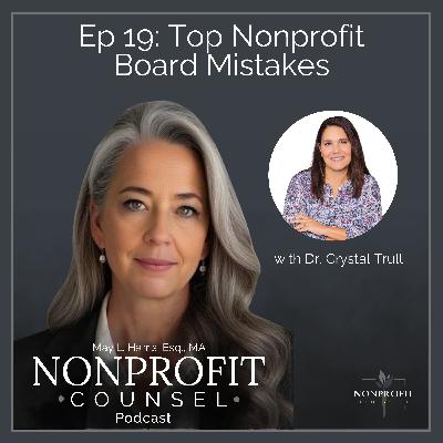 Top Nonprofit Board Mistakes and How Executive Directors Can Fix Them with Dr. Crystal Trull