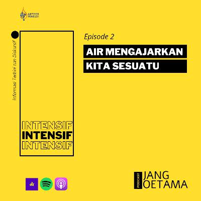 Air Mengajarkan Kita Sesuatu Air Mengajarkan Kita Sesuatu