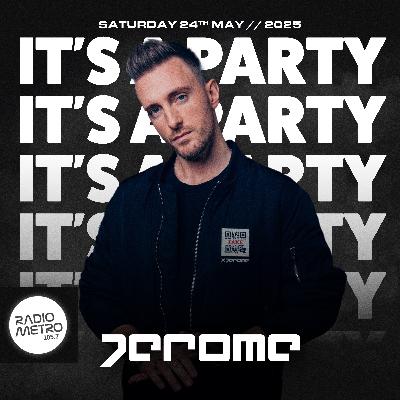 Special Guest Mix JEROME - It's A Party With Jai Waterhouse EP.32