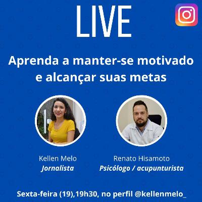 Aprenda a manter-se motivado