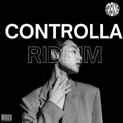 CONTROLLA RIDDIM - STR8NGE CONTROLLA RIDDIM - STR8NGE