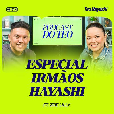 Criação de filhos, Monte Sião x Zion e Temor ao Senhor - Especial irmãos Hayashi Criação de filhos, Monte Sião x Zion e Temor ao Senhor - Especial irmãos Hayashi