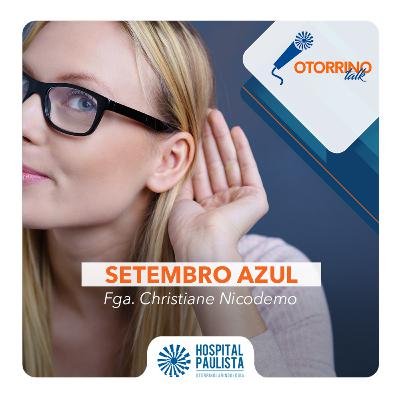 Setembro Azul - Fga. Christiane Nicodemo