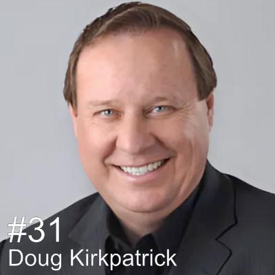 #31 - Doug Kirkpatrick #31 - Doug Kirkpatrick