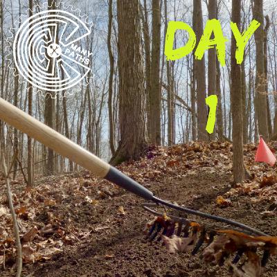 Many Paths First day of trail building Many Paths First day of trail building