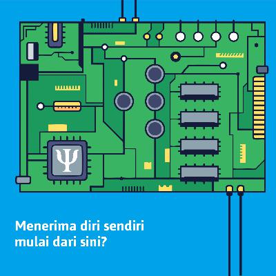 14. Menerima diri sendiri mulai dari sini? 14. Menerima diri sendiri mulai dari sini?