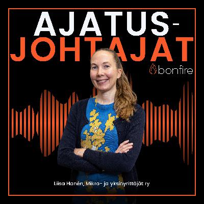 Liisa Hanén – Voiko yksi ihminen saada aikaan muutoksen?