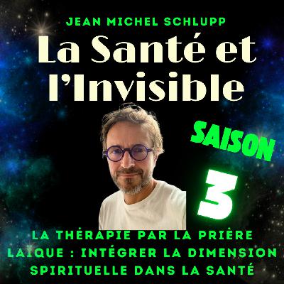 La Thérapie par la Prière Laïque : intégrer la dimension spirituelle dans la Santé
