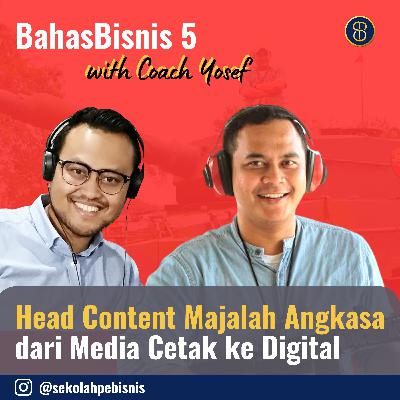 #BahasBisnis5: Bagaimana Adaptasi Media Cetak ke Digital dari Majalah Angkasa yang Dulu dibawah Kompas Gramedia (Interview dengan Head of Content) #BahasBisnis5: Bagaimana Adaptasi Media Cetak ke Digital dari Majalah Angkasa yang Dulu dibawah Kompas Gramedia (Interview dengan Head of Content)