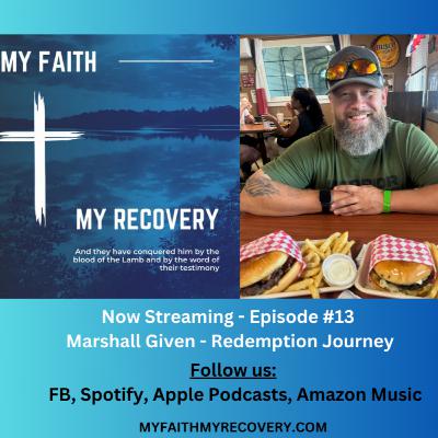 Marshall Given - A Redemption Journey