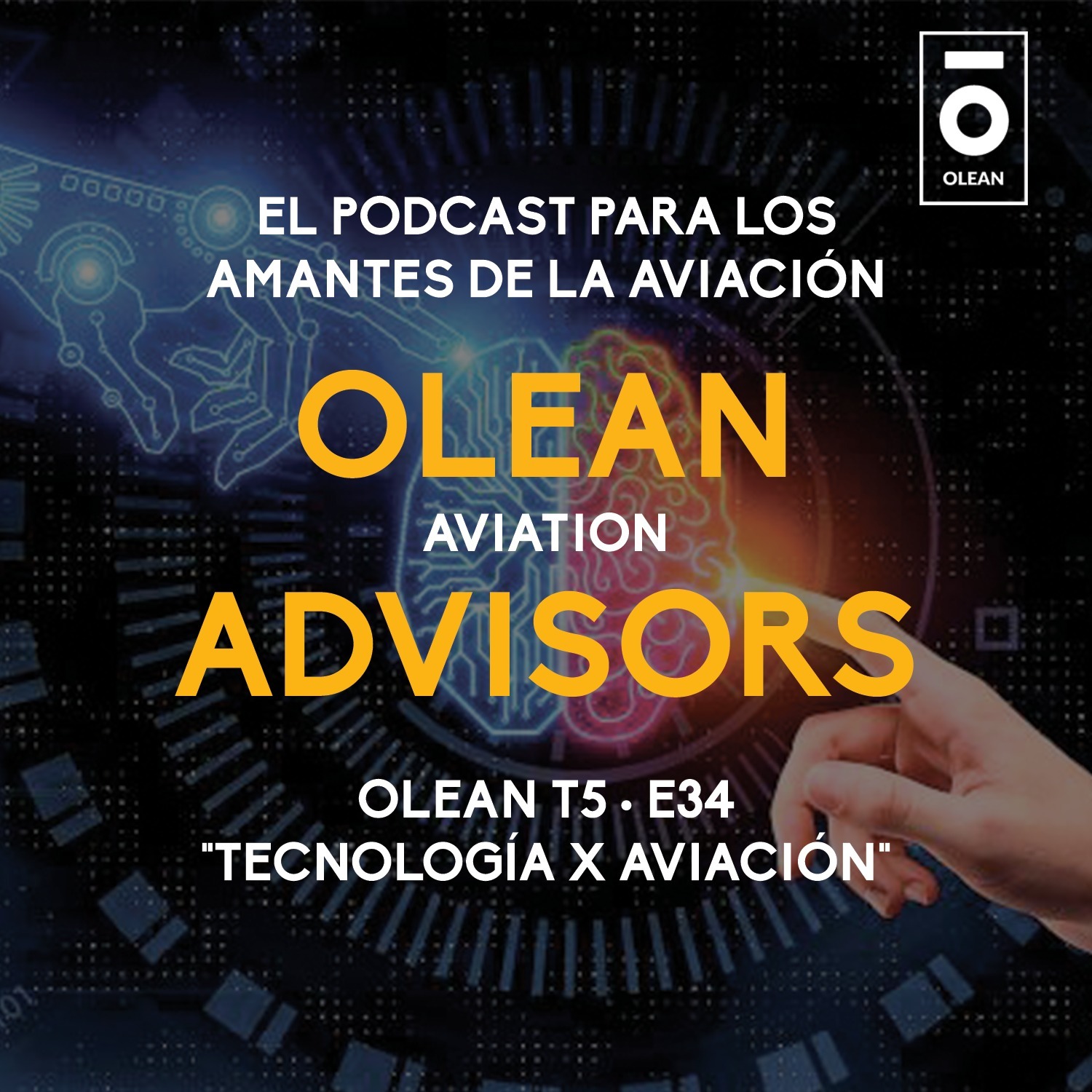T5 · E34 - Tecnología x Aviación