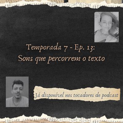 Sons que percorrem o texto