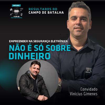 Gestão de Equipes e Propósito de vida de um empreendedor de Segurança Eletrônica | RCB 02 com Vinicius Gimenes Gestão de Equipes e Propósito de vida de um empreendedor de Segurança Eletrônica | RCB 02 com Vinicius Gimenes