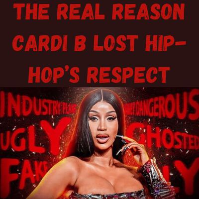 S20 Ep19: The REAL Reason Cardi B Lost Hip-Hop’s Respect S20 Ep19: The REAL Reason Cardi B Lost Hip-Hop’s Respect