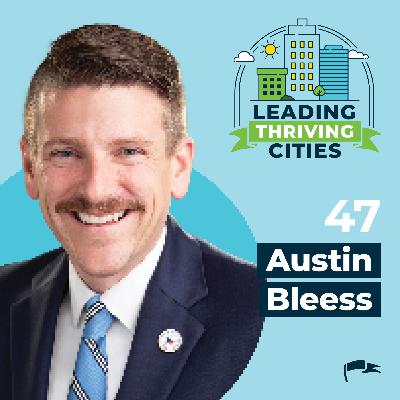 Episode 47 - Austin Bleess Episode 47 - Austin Bleess