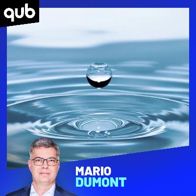 Taxe sur l’eau: «Il y a un capotage sur la valeur de l’eau!», dénonce Mario Dumont
