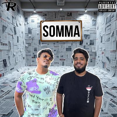 EP- 110 | Somma Feat. Sabaree & Chriznill