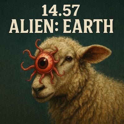 14.57 Alien: Earth
