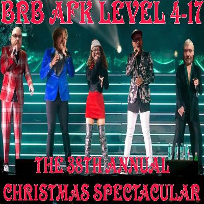 Level 4:17 - the 38th annual Christmas spectacular!
