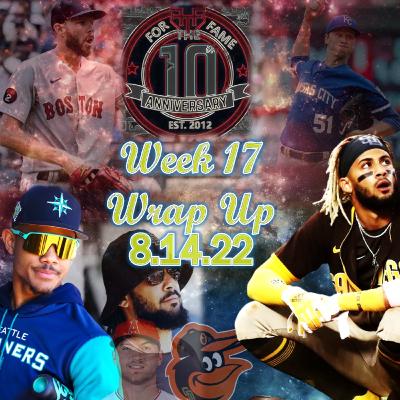 For the Fame Commish Wrap Up Show: Week 17 Wrap Up (Fernando Tatis Jr. Disappoints with PED Suspension, Sale loses season to bike, Jimmy flexes to 12-5 & Devin beats Perrier in finals preview?) 8/14/2