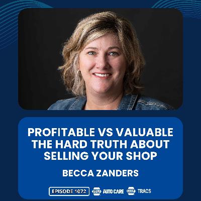 Profitable vs. Valuable: The Hard Truth About Selling Your Shop [RR 1072]