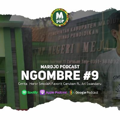 Ngombre #9 Cerita Horror di Sekolah Caruban feat Arinda Swandaru Ngombre #9 Cerita Horror di Sekolah Caruban feat Arinda Swandaru
