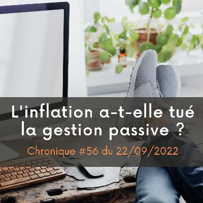 L’inflation a-t-elle tué la gestion passive ? – PPPB #56