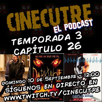 Cinecutre El Podcast - 3x26 - Replikator, Dark Wolf y noticias a tutiplen