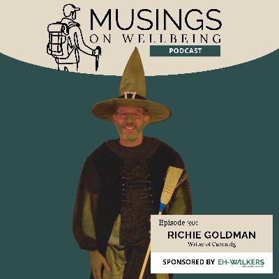 Episode 30: Musings with Richie Goldman
