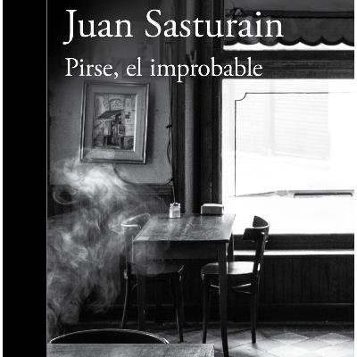 141 Pirse, el improbable de Juan Sasturain