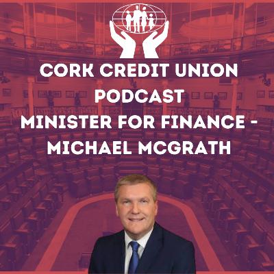 Minister for Finance -Michael McGrath