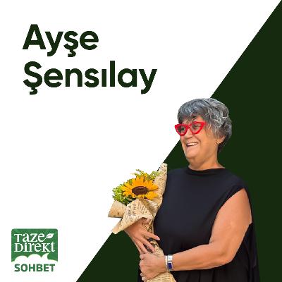 Yemek Çok Naif Bir Şey - Konuk: Ayşe Şensılay Yemek Çok Naif Bir Şey - Konuk: Ayşe Şensılay