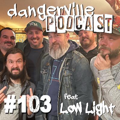 #103 feat. Low Light