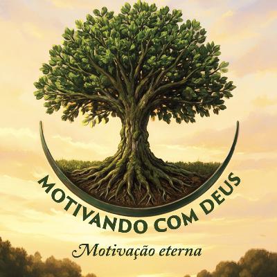 Motivando com Deus 5 de março
